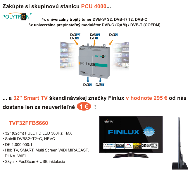 Skupinová stanica Polytron a 32" Smart TV Finlux